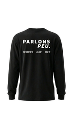 ''Members Club Only'' Long Sleeve T-shirt