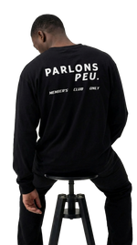 ''Members Club Only'' Long Sleeve T-shirt